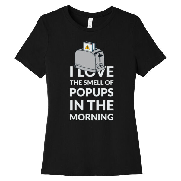 I love the smell of popups Women's t-shirt Thumbnail